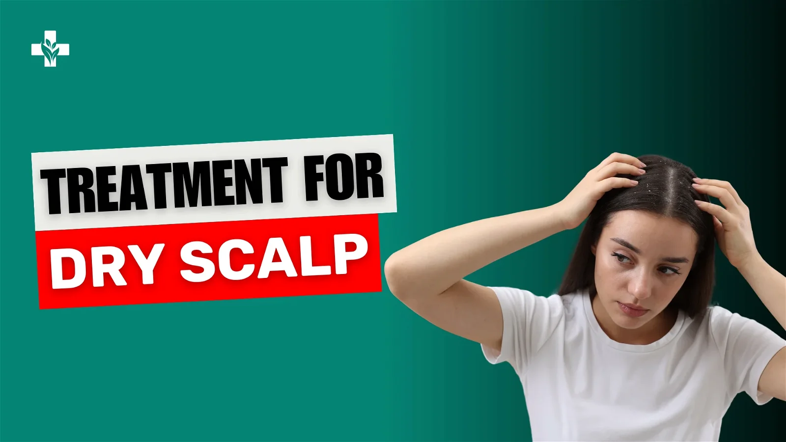 Dry Scalp Treatment